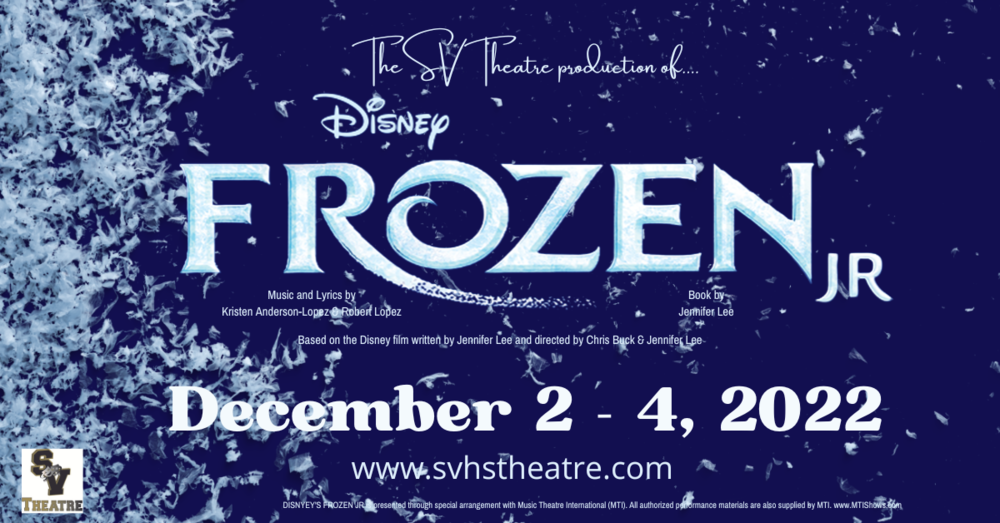 SVHS Theatre Production of Frozen Jr
