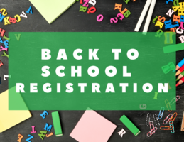 Back to School Enrollment & Registration