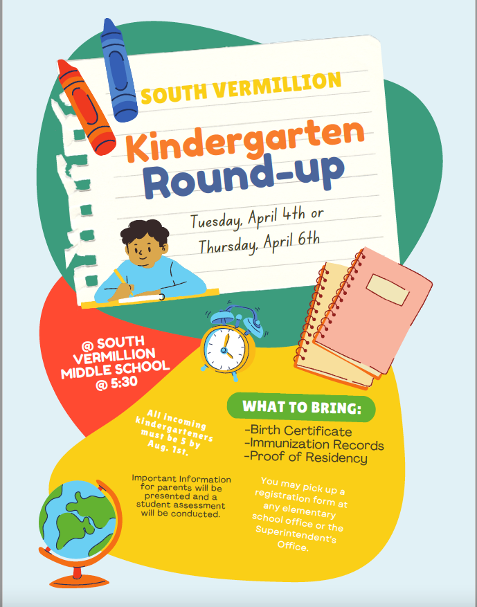 South Vermillion Kindergarten Roundup is April 4th and April 6th